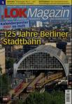 Lok Magazin Heft 1/2007: 125 Jahre Berliner Stadtbahn (ohne Poster!)