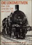 Die Lokomotiven der DB und der DR am 1. Juli '70, hrggb. von der Arbeitsgemeinschaft Eisenbahn-Kurier, Solin gen
