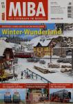 MIBA. Die Eisenbahn im Modell Heft 1/2010: Winter-Wunderland. Bauprojekt: Schnee und Eis auf der Modellbahn u.a.