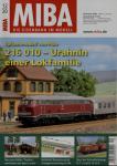 MIBA. Die Eisenbahn im Modell Heft 12/2020: 216 010 - Urahnin einer Lokfamilie. Spitzenmodell von Piko