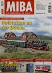 MIBA. Die Eisenbahn im Modell Heft 7/2009: Hofstetten an der Donau. Auf Modulen durch die Epoche III