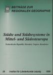 Städte und Städtesysteme in Mittel- und Südosteuropa Tschechische Republik, Slowakei, Ungarn, Rumänien