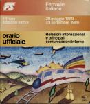 Ferrovie italiane. Orario ufficiale: Relazioni internazionali e principali comunicazioni interne 23 maggio 1989 - 23 settembre 1989