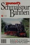 Zeunert's Schmalspurbahnen Band 18: Braubacher-Netz der Nassauischen Kleinbahn. Dampf über Graubünden. Harzbahnlok 99 6102 von Weinert
