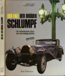 Der Fall der Brüder Schlumpf. Die fantastischste Story der Automobilgeschichte