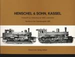 Henschel & Sohn, Kassel. Festschrift zur Vollendung der 5000. Lokomotive. Nachdruck der Originalausgabe 1899  [Reprint]
