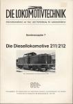 Die Lokomotivtechnik Sonderausgabe 7: Die Diesellokomotive 211/212