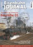 Eisenbahn Journal Heft Juli 2018: Baureihe 01: 'Muttertyp' der Einheitsloks