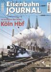 Eisenbahn Journal Heft September 2018: Köln Hbf: Im Schatten des Doms