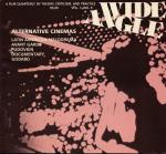 Wide Angle. A Film Quarterly....vol. 7, no. 3: Alternative Cinemans. Latin America Melodrama, Avant Garde, Pudovkin, Documentary, Godard