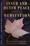 Inner and Outer Peace through Meditation