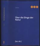 Über die Natur der Dinge / De Rerum Natura. lat./dt., hrggb. von Rolf Nölle