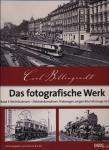 Das fotografische Werk Band 3: Reichsbahnzeit. Elektrolokomotiven, Triebwagen, eingereihte Fahrzeuge ab 1938, hrggb. von Helmut Brinker
