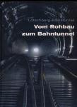 Vom Rohbau zum Bahntunnel: Loetschberg-Basistunnel