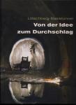Von der Idee zum Durchschlag: Loetschberg-Basistunnel