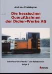 Die hessischen Quarzitbahnen der Didier-Werke AG