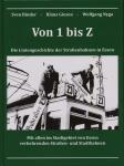 Von 1 bis Z. Die Liniengeschichte der Straßenbahnen in Essen