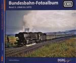 Bundesbahn-Fotoalbum Band 2: 1968-1970