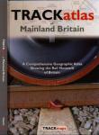 Trackatlas of Mainland Britain: A Comprehensive Geographic Atlas Showing the Rail Network of Britain