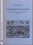 Altbayerisches Klosterleben. Das Birgittenkloster Altomünster 1496 - 1841