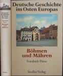 Deutsche Geschichte im Osten Europas: Böhmen und Mähren (Sonderausgabe)