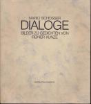 Dialoge. Bilder zu Gedichten von Reiner Kunze