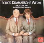 Loriots Dramatische Werke. Ehe, Politik und andere Katastrophen  *LP 12'' (Vinyl)*