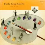 Bunte Tanz-Palette (Perfekt für Parties) (BLE 14105 - P)  *LP 12'' (Vinyl)*