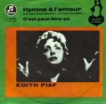 Hymne a l'amour / C'est peut-etre ca (C 22 027)  *Single 7'' (Vinyl)*