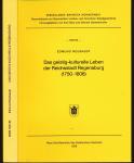 Das geistig-kulturelle Leben der Reichsstadt Regensburg (1750 - 1806)