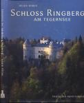 Schloß Ringberg am Tegernsee