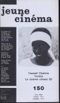 jeune cinéma no. 150 (Avril 1983): Youssef Chahine, Tootsie, Le cinéma chinois (3)