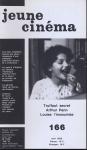 jeune cinéma no. 166 (Avril 1985): Truffaut secret, Arthur Penn, Louise l'insoumise