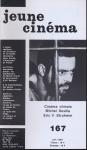 jeune cinéma no. 167 (Juin 1985): Cinéma chinois, Michel Deville, Eric v. Stroheim