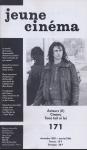 jeune cinéma no. 171 (Décembre 1985-Janvier 1986): Acteurs (II), Cimino, Sans toit ni loi