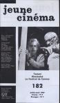jeune cinéma no. 182 (Juillet-Août 1987): Taviani, Abouladzé, Le Festival de Cannes