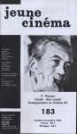 jeune cinéma no. 183 (Octobre-Novembre 1987): P. Prévert, Varda-Ken Loach, Enseignement et cinéma (5)