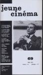 jeune cinéma no. 69 (Mars 1973)