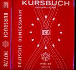Kursbuch Deutsche Bundesbahn Winter 1977/78. Gesamtausgabe