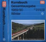 Kursbuch Deutsche Bundesbahn Winter 1989/90. Gesamtausgabe