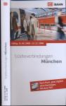 Deutsche Bahn (DB) Städteverbindungen München, gültig 15.06.2008 - 13.12.2008