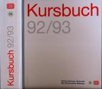 Deutsche Bahn: Kursbuch 1992/93, gültig vom 31.05.1992 bis 22.05.1993