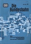 Die Bundesbahn. Zeitschrift. Heft 10 / Mai 1966: Der Generalverkehrsplan für das Land Nordrhein-Westfalen