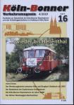 Köln-Bonner Verkehrsmagazin Heft 16 (4/2010): ...wieder bis Hellenthal