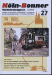 Köln-Bonner Verkehrsmagazin Heft 27 (5/2012): 1956: 50 Jahre Rheinuferbahn