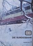 Die Bundesbahn. Zeitschrift. Heft  2 / Januar 1970 / 44. Jahrgang