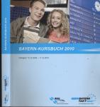 Bayern-Kursbuch 2010, gültig vom 13.12.2009 -11.12.2010