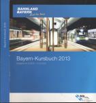 Bayern-Kursbuch 2013, gültig vom 09.12.2012 -14.12.2013