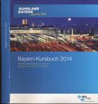 Bayern-Kursbuch 2014, gültig vom 15.12.2013 -13.12.2014