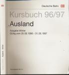 Kursbuch 1996/97 Ausland / Ausgabe Winter, gültig vom 29.09.1996 bis 31.05.1997